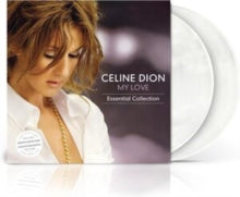Celine Dion "MY LOVE ESSENTIAL COLLECTION" (PEARLY WHITE VINYL) (2LP)