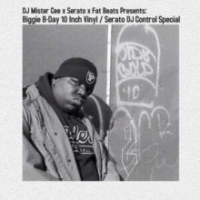 NOTORIOUS B.I.G "BIGGIE B-DAY 10INCH / SERATO DJ CONTROL SPECIAL" 10 INCH