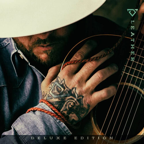 Cody Johnson “LEATHER (DELUXE/3LP)”