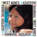 Masayoshi Takanaka SWEET AGNES