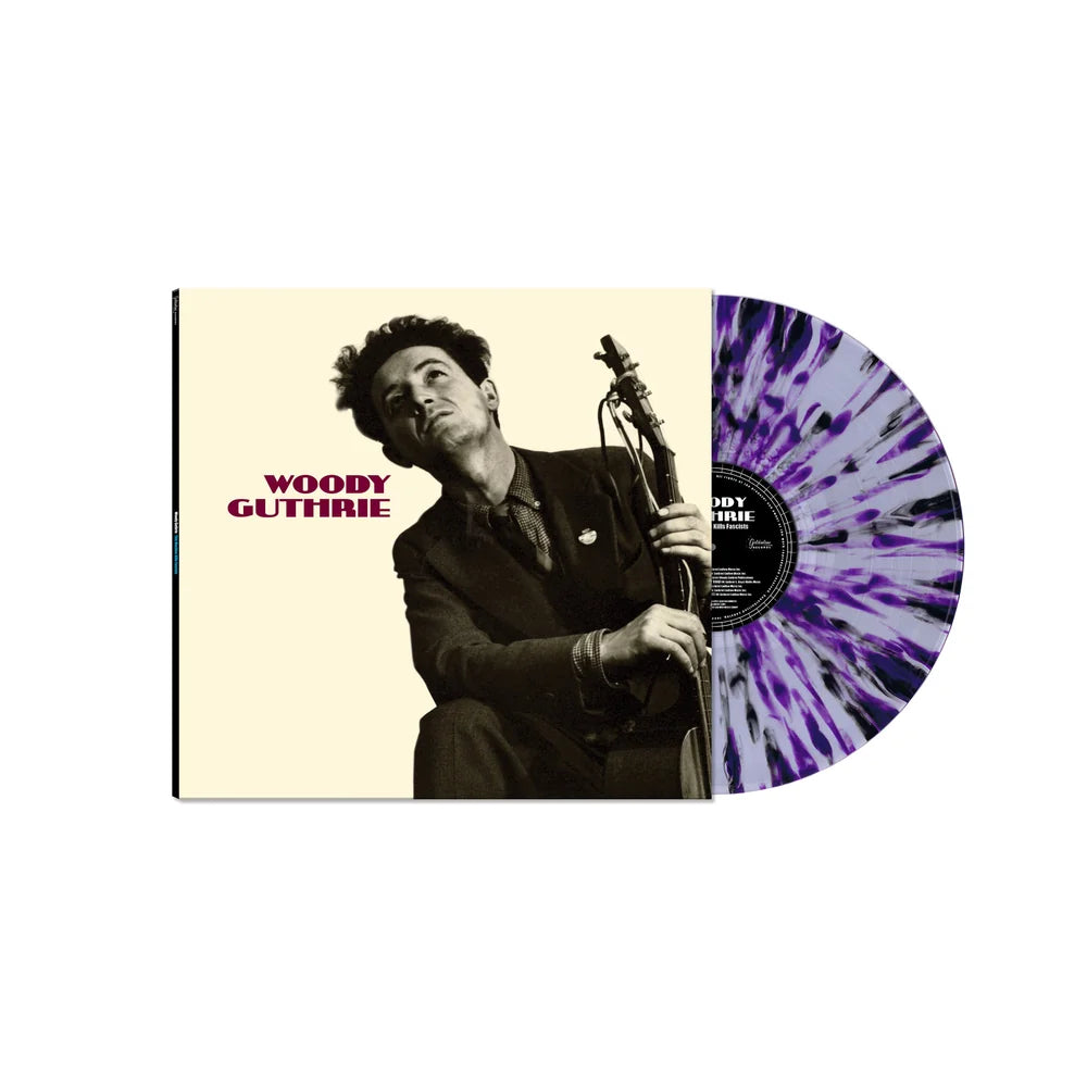 WOODY GUTHRIE "THIS MACHINE KILLS FASCISTS" (LIMITED EDITION/PURPLE/CLEAR/BLACK SPLATTER)