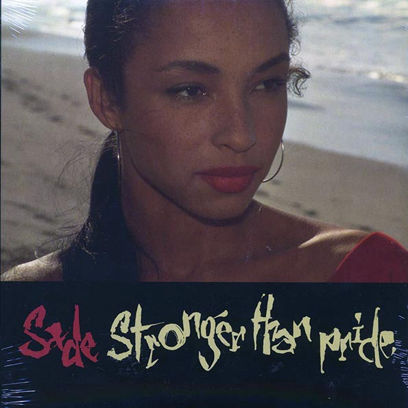 Sade “Stronger than Pride” album
