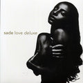 Sade “Love Deluxe”
