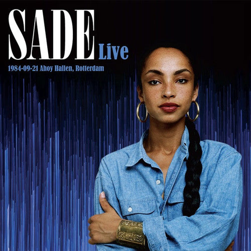 Sade “LIVE: 1984-09-21 AHOY HALLEN, ROTTERDAM” 2LP