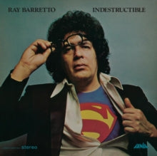 RAY BARRETTO “INDESTRUCTIBLE” LP
