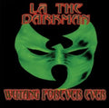 LA THE DARKMAN “WUTANG FOREVER EVER” LP