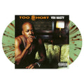 Too $hort "YOU NASTY" (GREEN WITH BLACK & ORANGE SPLATTER VINYL/DELUXE) 2LP