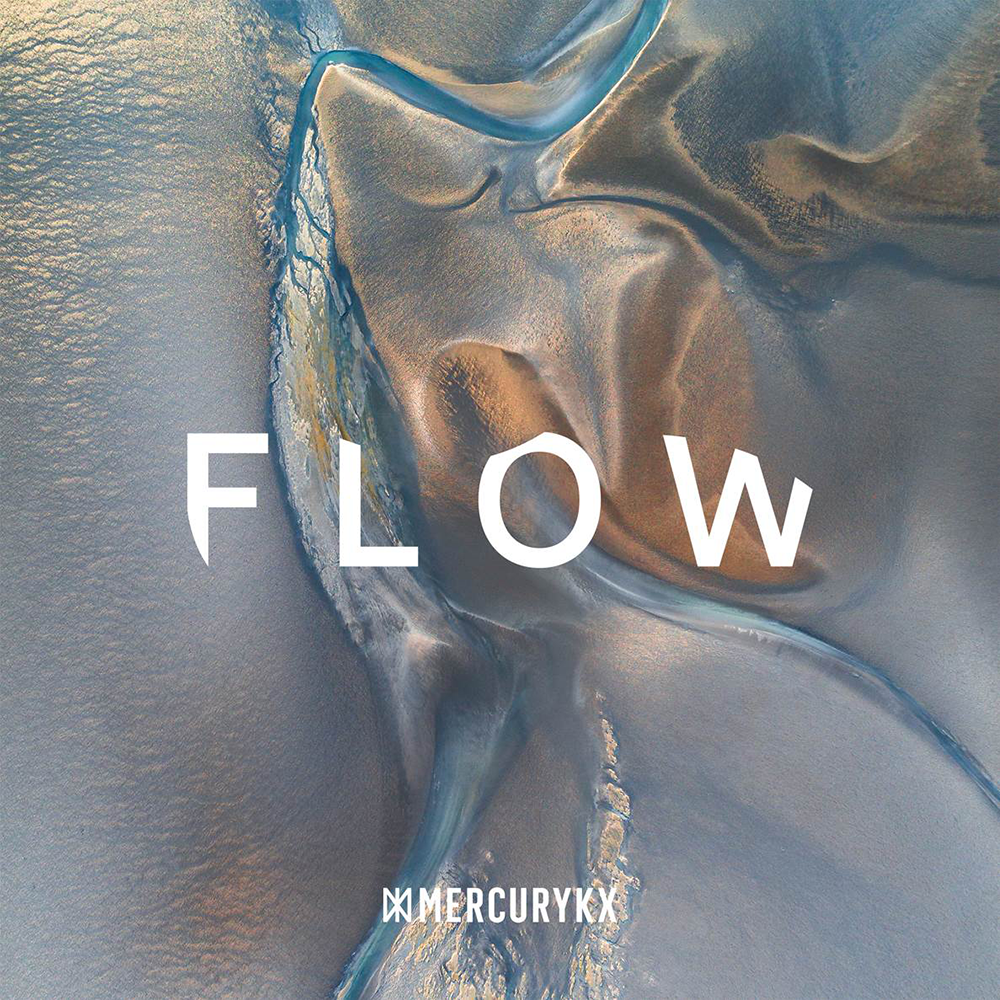 Mercury KX "Flow Compilation"