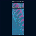 Nine Inch Nails "PRETTY HATE MACHINE (REISSUE)